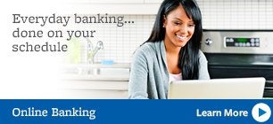 Learn More About Our Online Banking