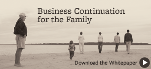 Learn More About Business Continuation For Your Family Learn More About Business Continuation For Your Family